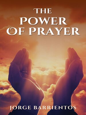 cover image of The Power of Prayer